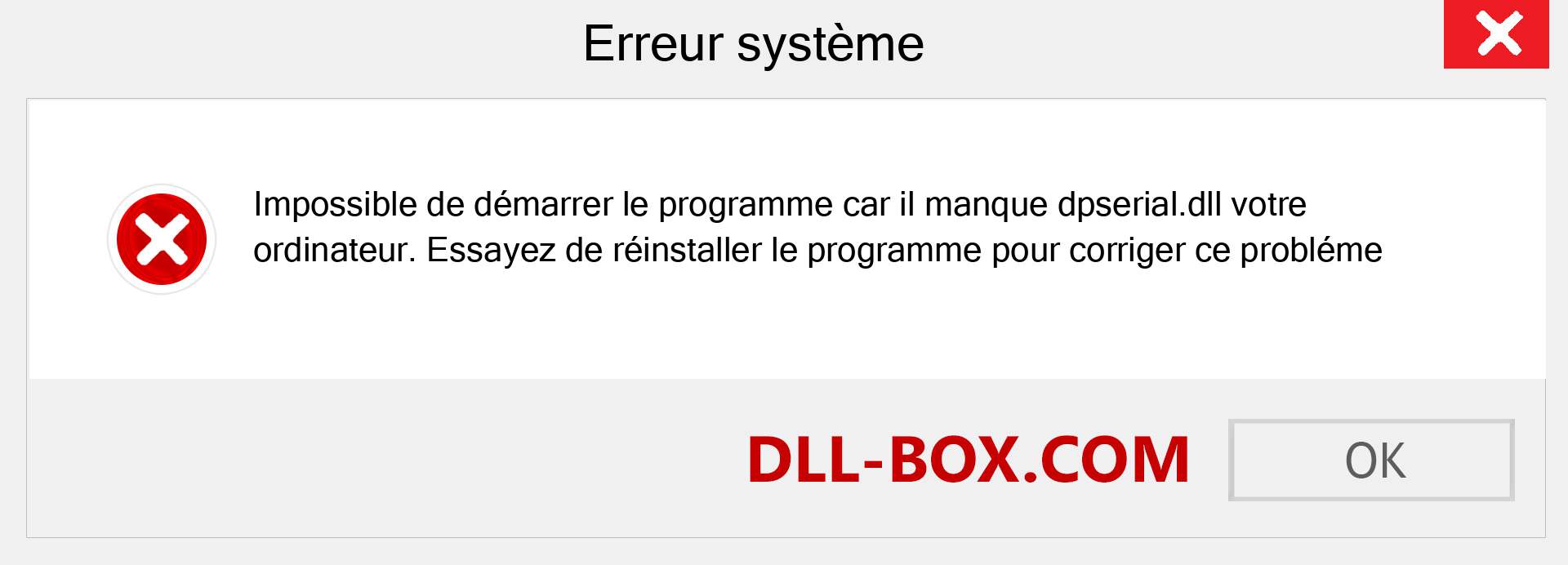 Le fichier dpserial.dll est manquant ?. Télécharger pour Windows 7, 8, 10 - Correction de l'erreur manquante dpserial dll sur Windows, photos, images